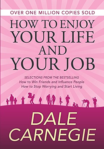 How to Enjoy Your Life and Your Job von General Press